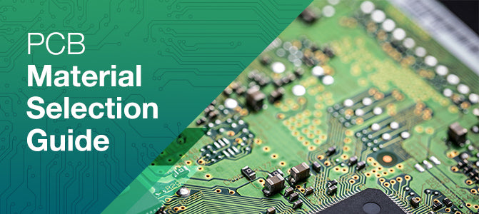 Key Considerations When Choosing PCB Materials – PCB HERO