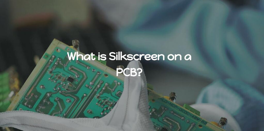 What is Silkscreen on a PCB?